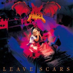 Dark Angel – Leave Scars