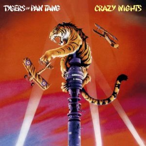 Tygers Of Pan Tang – Crazy Nights