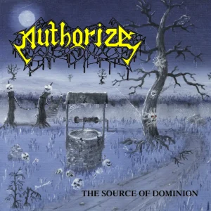 Authorize – The Source Of Dominion