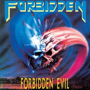 Forbidden – Forbidden Evil