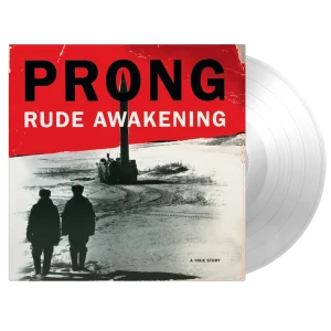 Prong – Rude Awakening