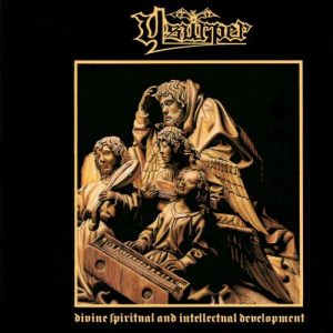 Usurper – Divine Spiritual And Intellectual Development