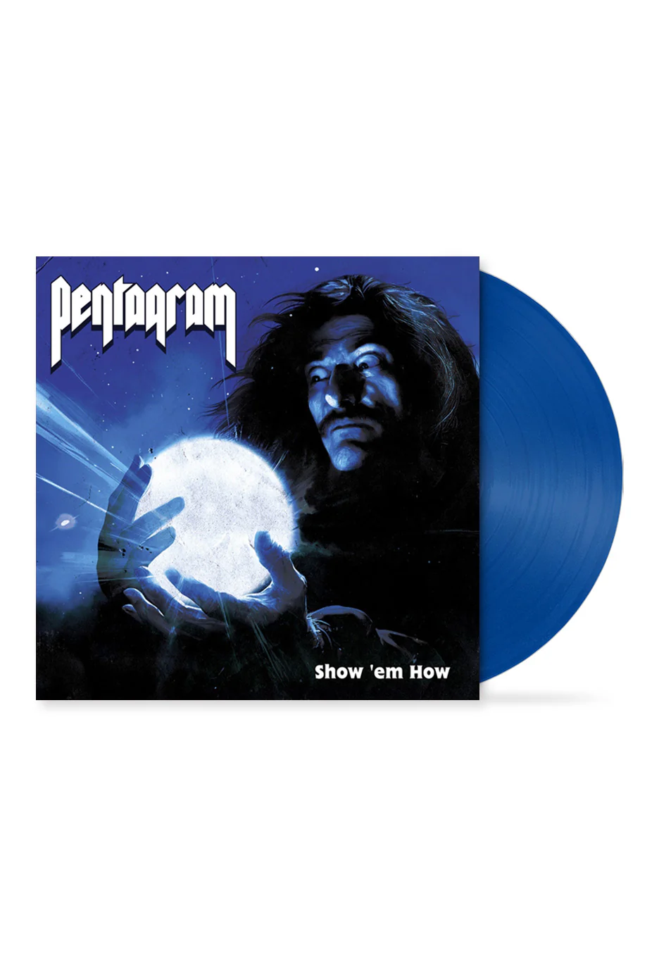 Pentagram – Show 'em How