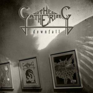The Gathering – Downfall