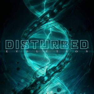Disturbed – Evolution