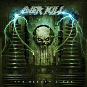 Overkill – The Electric Age