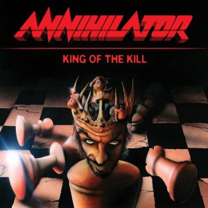Annihilator – King Of The Kill