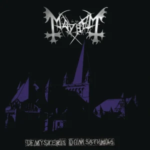 Mayhem – De Mysteriis Dom Sathanas