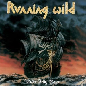 Running Wild – Under Jolly Roger 2cd