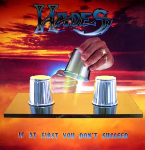 Hades – If At First You Don't Succeed