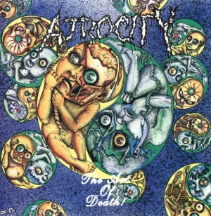 Atrocity – The Art Of Death