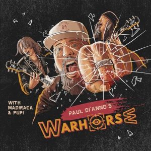 Paul Di'Anno's Warhorse – Paul Di'Anno's Warhorse