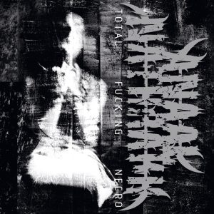Anaal Nathrakh – Total Fucking Necro