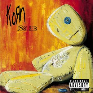 Korn ‎– Issues