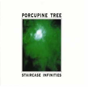Porcupine Tree – Staircase Infinities