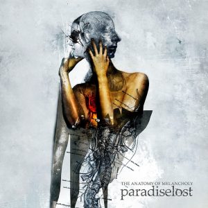 Paradise lost – The Anatomy Of Melancholy