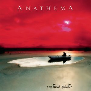 Anathema – A Natural Disaster