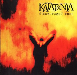 Katatonia ‎– Discouraged Ones