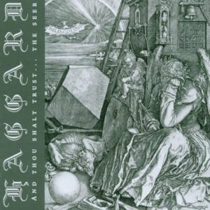 Haggard – And Thou Shalt Trust... The Seer