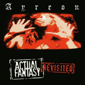Ayreon – Actual Fantasy