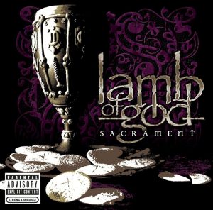 Lamb Of God – Sacrament