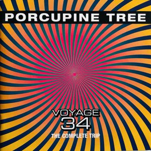 Porcupine Tree – Voyage 34: The Complete Trip