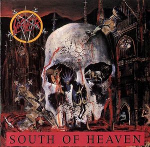 Slayer – South Of Heaven