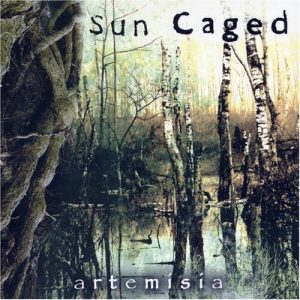 Sun Caged – Artemisia