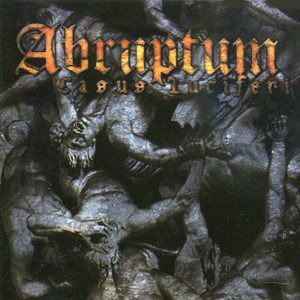 Abruptum – Casus Luciferi
