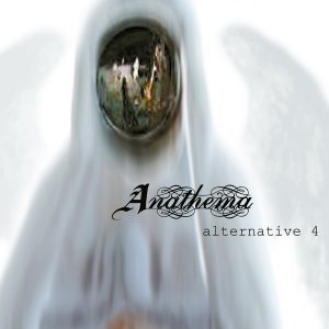 Anathema – Alternative 4