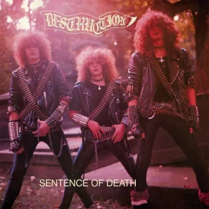 Destruction – Sentence Of Death