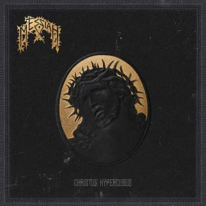 Messiah – Christus Hypercubus