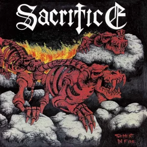Sacrifice – Torment In Fire