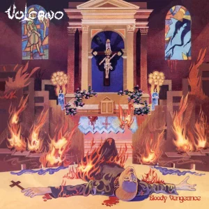 Vulcano – Bloody Vengeance
