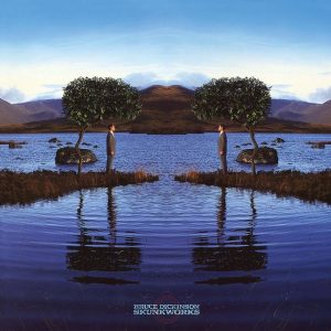Bruce Dickinson – Skunkworks