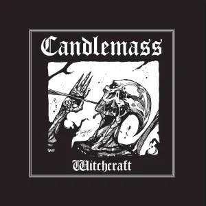Candlemass – Witchcraft