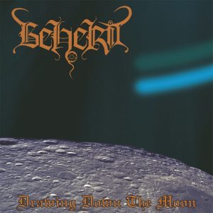Beherit – Drawing Down The Moon