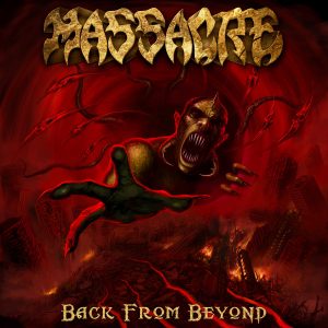 Massacre – Back From Beyond