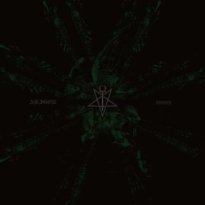 Abigor – Time Is The Sulphur In The Veins Of The Saint - An Excursion On Satan's Fragmenting Principle