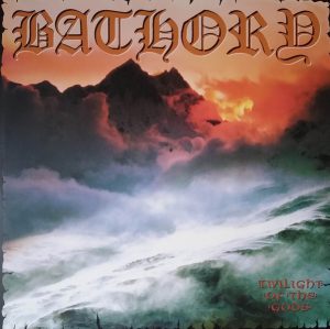 Bathory – Twilight Of The Gods