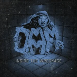 D.A.M – Inside The Wreckage