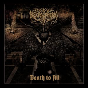 Necrophobic – Death To All