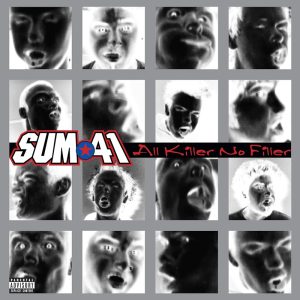 Sum 41 – All Killer No Filler