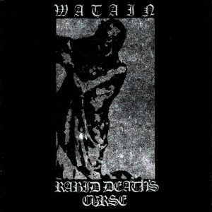 Watain ‎– Rabid Death's Curse