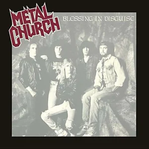 Metal Church – Blessing In Disguise