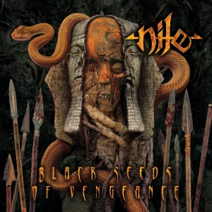 Nile – Black Seeds Of Vengeance