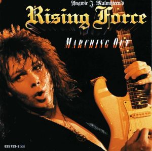 Yngwie J. Malmsteen's Rising Force – Marching Out