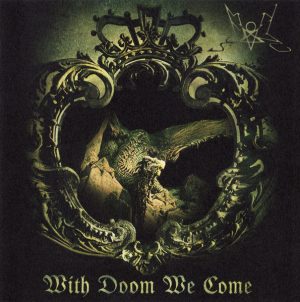 Summoning – With Doom We Come