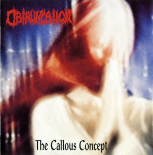 Obtruncation – The Callous Concept