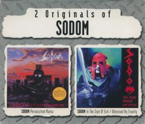Sodom – 2 Originals Of Sodom (Persecution Mania / In The Sign Of Evil / Obsessed By Cruelty)